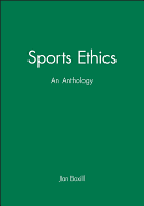 Sports Ethics: An Anthology
