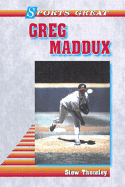 Sports Great Greg Maddux