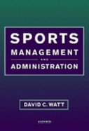 Sports Management and Administration