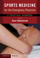 Sports Medicine for the Emergency Physician: A Practical Handbook