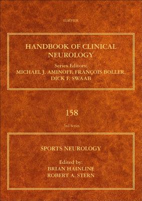 Sports Neurology - Hainline, Brian (Volume editor), and Stern, Robert A., PhD (Volume editor)