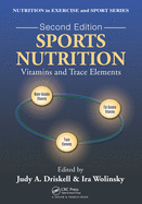 Sports Nutrition: Vitamins and Trace Elements, Second Edition