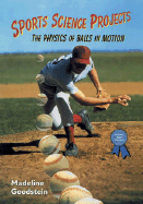 Sports Science Projects: The Physics of Balls in Motion