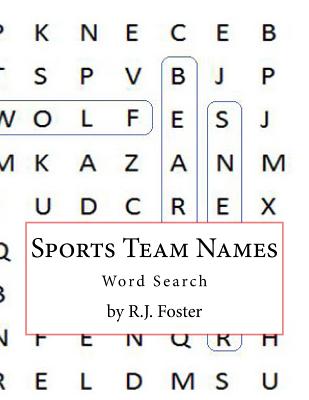 Sports Team Names: Word Search - Foster, R J