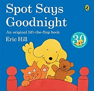 Spot Says Goodnight