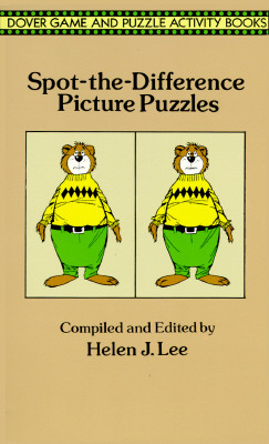 Spot-The-Difference Picture Puzzles - Lee, Helen J, PhD, Bs (Editor)