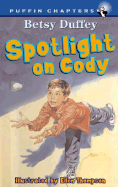 Spotlight on Cody
