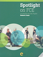 Spotlight on FCE