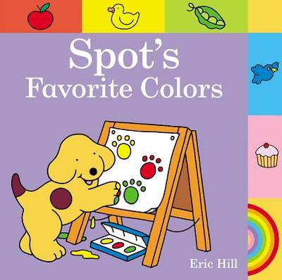 Spot's Favorite Colors - 