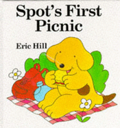 Spot's First Picnic - Hill, Eric