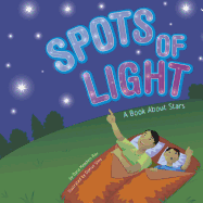 Spots of Light: A Book about Stars