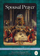 Spousal Prayer: A Way to Marital Happiness