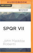 Spqr VII: The Tribune's Curse