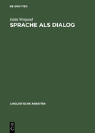 Sprache ALS Dialog
