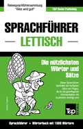 Sprachfuhrer Deutsch-Lettisch Und Kompaktworterbuch Mit 1500 Wortern