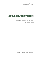 Sprachverstehen: Syntax Und Prosodie Beim Lesen