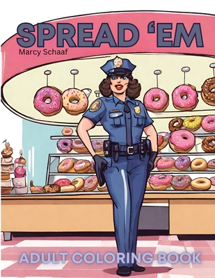 Spread 'Em - Doodles, Marcella (Creator)