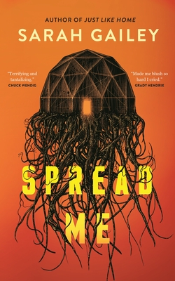 Spread Me - Gailey, Sarah