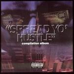 Spread Yo Hustle
