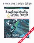 Spreadsheet Modeling and Decision Analysis: A Practical Introduction to Management Science