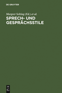 Sprech- Und Gespr�chsstile