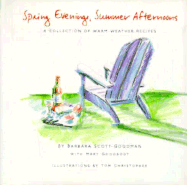 Spring Evening Summer Afternoon