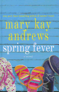Spring Fever