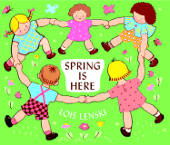 Spring Is Here - Lenski, Lois