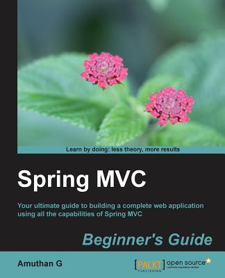 Spring MVC Beginner's Guide - G, Amuthan