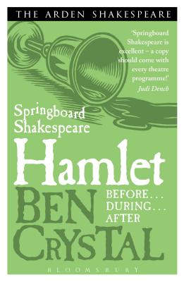 Springboard Shakespeare: Hamlet - Crystal, Ben