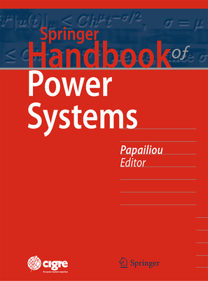 Springer Handbook of Power Systems - Papailiou, Konstantin O. (Editor)