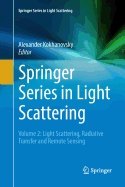 Springer Series in Light Scattering: Volume 2: Light Scattering, Radiative Transfer and Remote Sensing