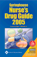 Springhouse Nurse's Drug Guide