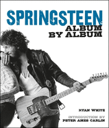 Springsteen: Album by Album