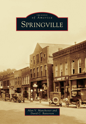 Springville - Batterson, David C, and Manchester, Alan V