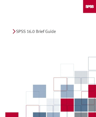 SPSS 16.0 Brief Guide - SPSS Inc (Creator)