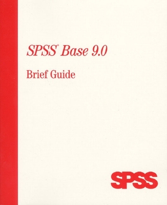 SPSS 9.0 for Windows Brief Guide - Spss Inc