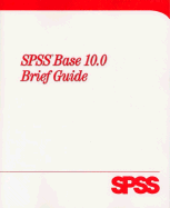 SPSS Base 10.0 Brief Guide - Spss