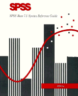 SPSS Base 7 5 Syntax Reference Guide