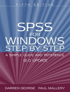 SPSS for Windows Step by Step: A Simple Guide and Reference 12.0 Update