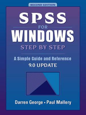 SPSS for Windows Step by Step: A Simple Guide - George, Darren, and Mallery, Paul