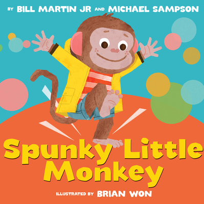 Spunky Little Monkey - Martin Jr, Bill, and Sampson, Michael