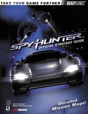 Spy Hunter Official Strategy Guide - Mooney