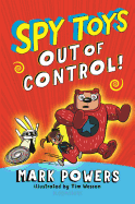 Spy Toys Out of Control
