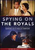 Spying On the Royals