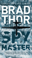 Spymaster: A Thriller