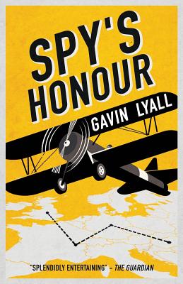 Spy's Honour - Lyall, Gavin