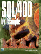 SQL/400 by Example - Coolbaugh, James