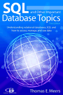 SQL and Other Important Database Topics