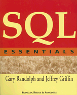 SQL Essentials - Randolph, Gary, and Griffin, Jeffrey